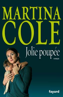 Martina Cole - Jolie Poupée